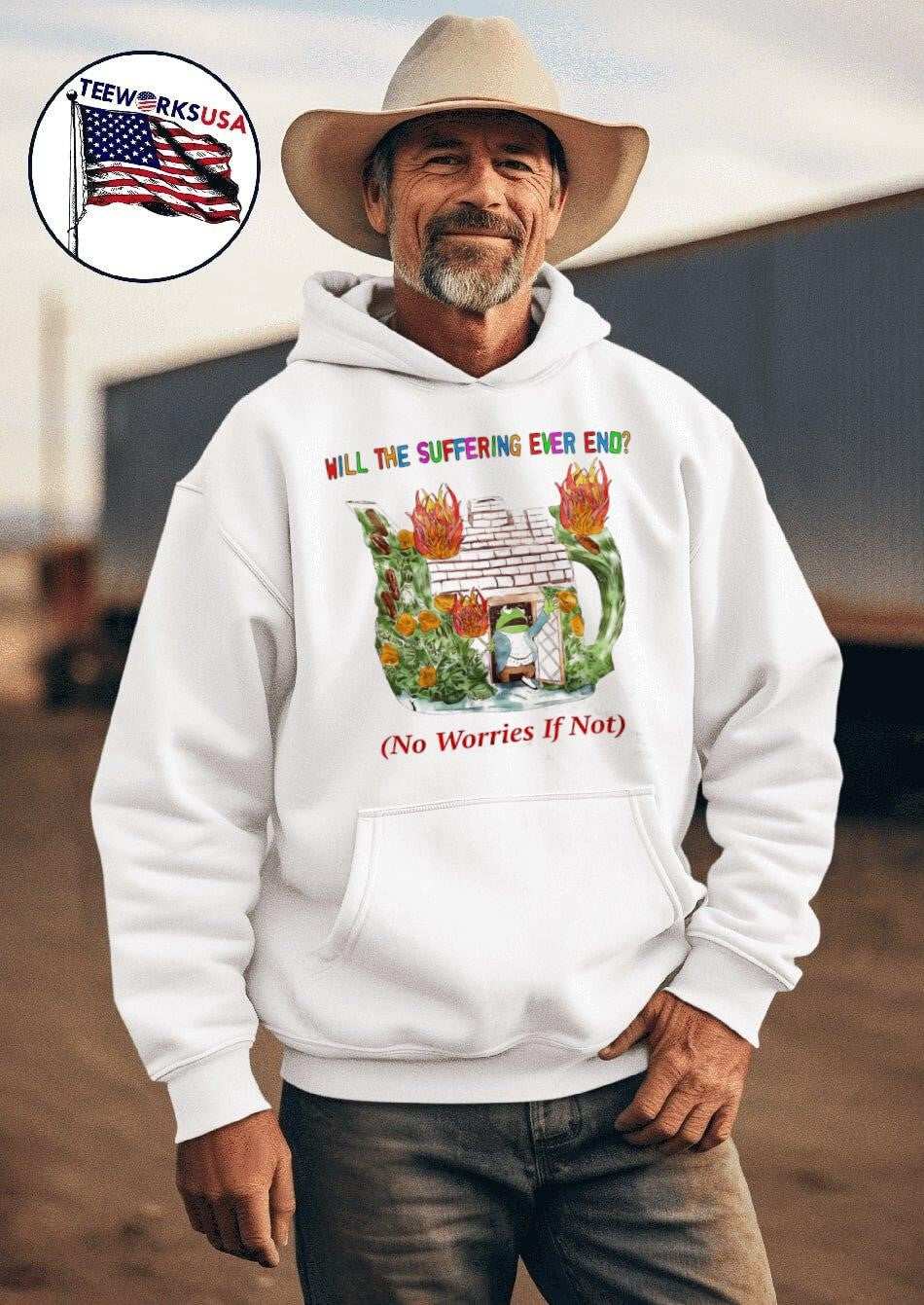 Will the suffering ever end no worries if not - Adult & Kids T-Shirts, Sweatshirts & Hoodies apparel design preview 2