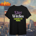 Witches Cursed My Penis - Adult & Kids T-Shirts, Sweatshirts & Hoodies apparel design preview 1
