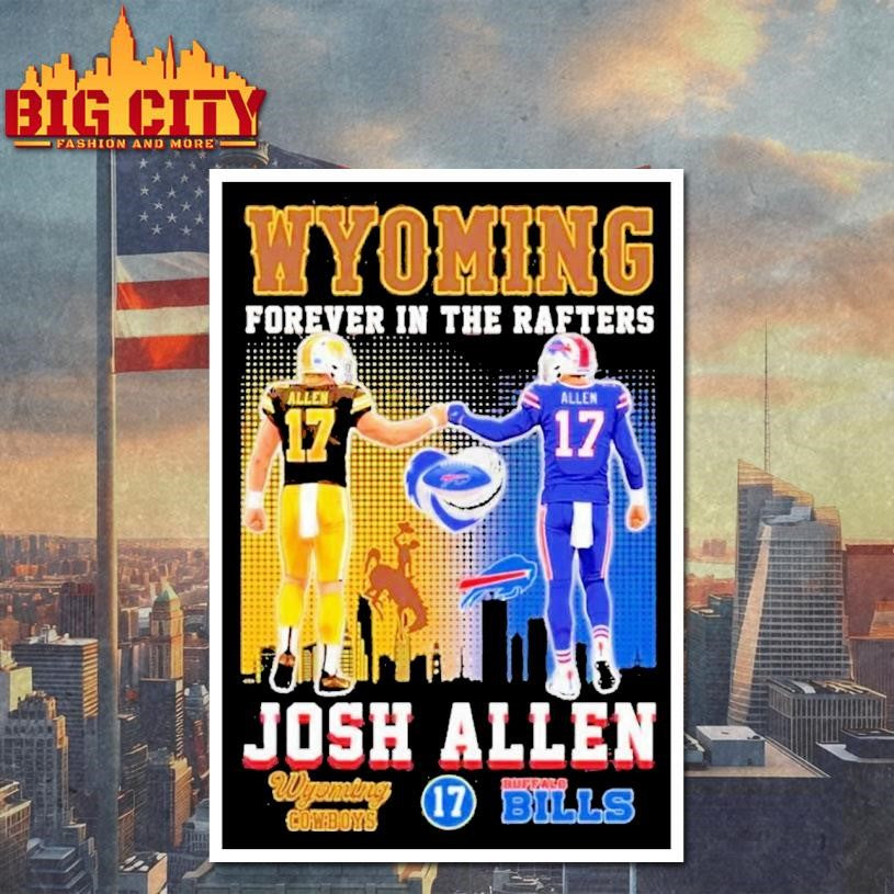 Wyoming Cowboys Buffalo Bills Josh Allen Forever In - Adult & Kids T-Shirts, Sweatshirts & Hoodies apparel design preview 4