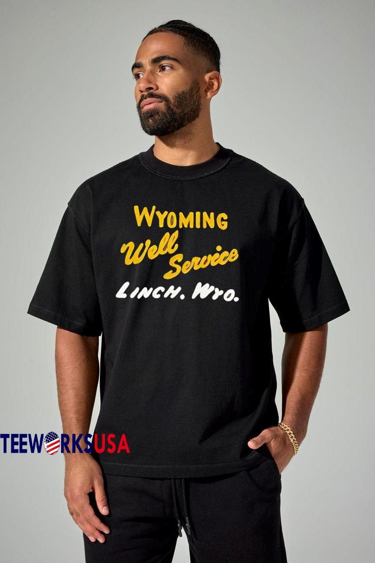 Wyoming Well Service Linch Wyo - Adult & Kids T-Shirts, Sweatshirts & Hoodies apparel design preview 1