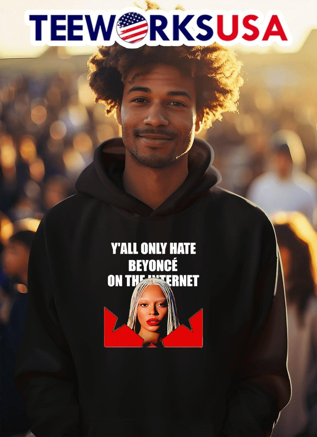 Y'all only hate Beyonce on the internet graphic - Adult & Kids T-Shirts, Sweatshirts & Hoodies apparel design preview 2