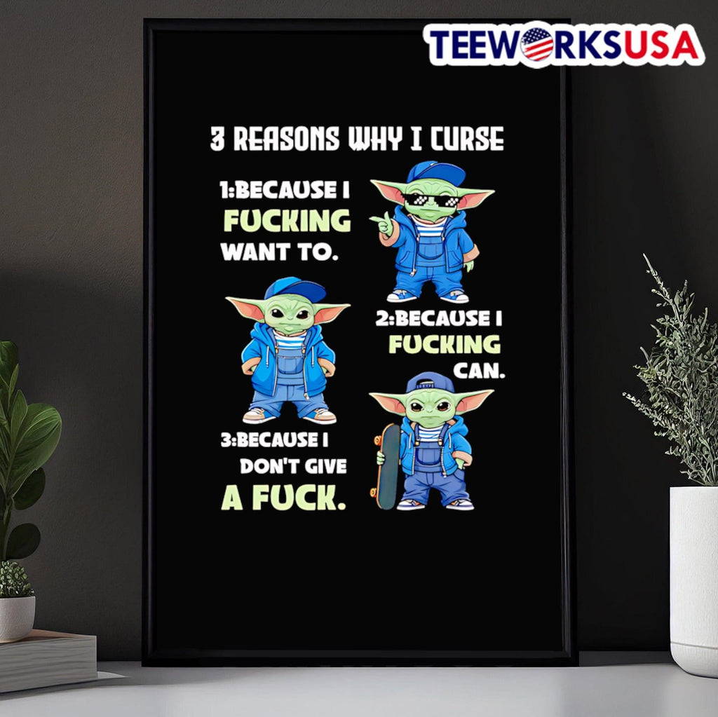 Yoda 3 reasons why I curse 1 because fucking want to - Adult & Kids T-Shirts, Sweatshirts & Hoodies apparel design preview 5