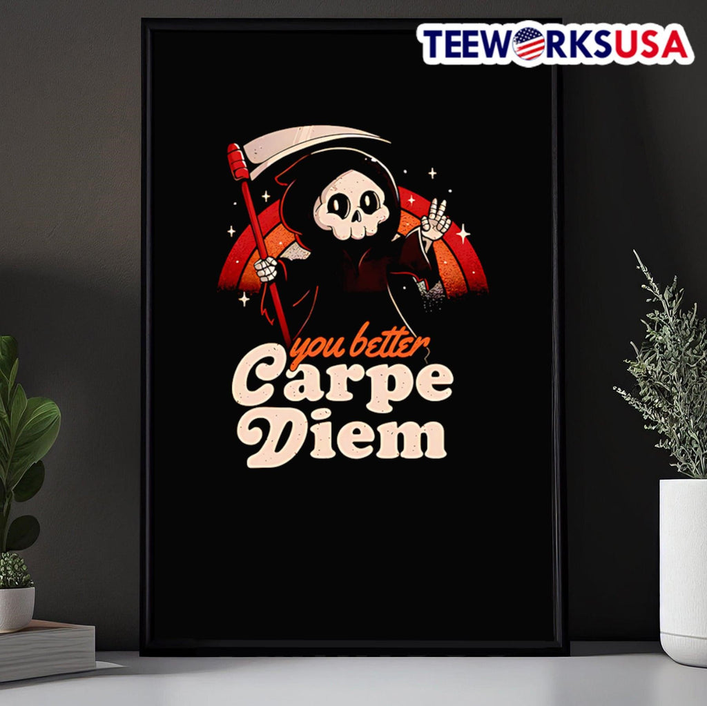 You better carpe diem - Adult & Kids T-Shirts, Sweatshirts & Hoodies apparel design preview 5