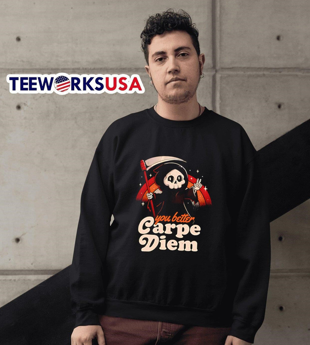 You better carpe diem - Adult & Kids T-Shirts, Sweatshirts & Hoodies apparel design preview 6