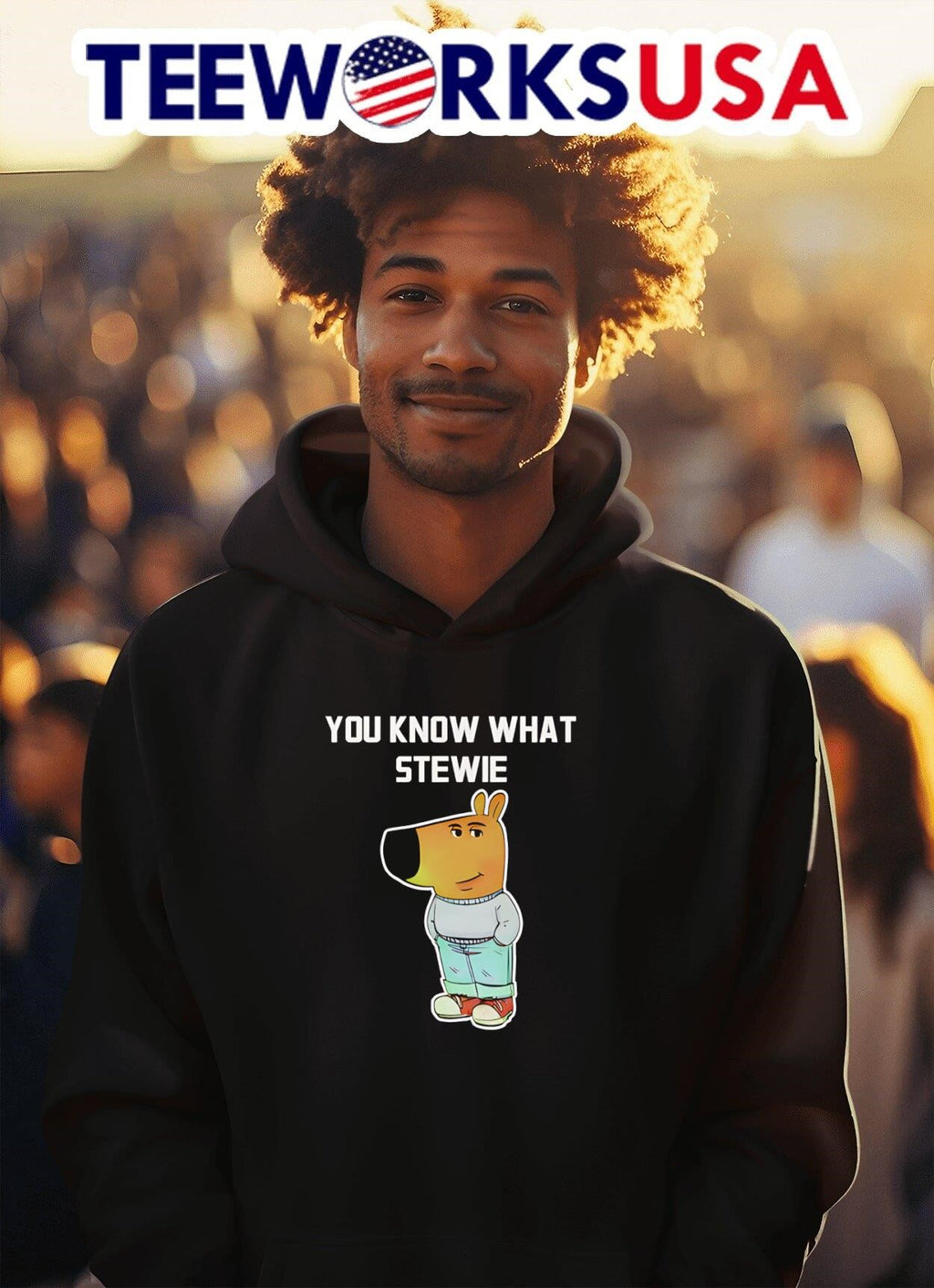You know what Stewie Chill Guy - Adult & Kids T-Shirts, Sweatshirts & Hoodies apparel design preview 2