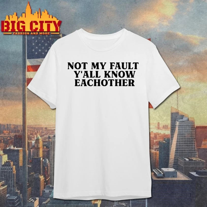 Yung Miami Not My Fault Y'all Know Eachother - Adult & Kids T-Shirts, Sweatshirts & Hoodies apparel design preview 1
