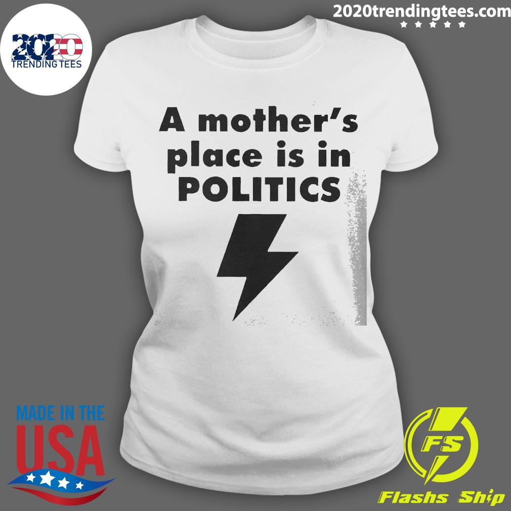 A Mothers Place Is In Politics - Adult & Kids T-Shirts, Sweatshirts & Hoodies apparel design preview 3