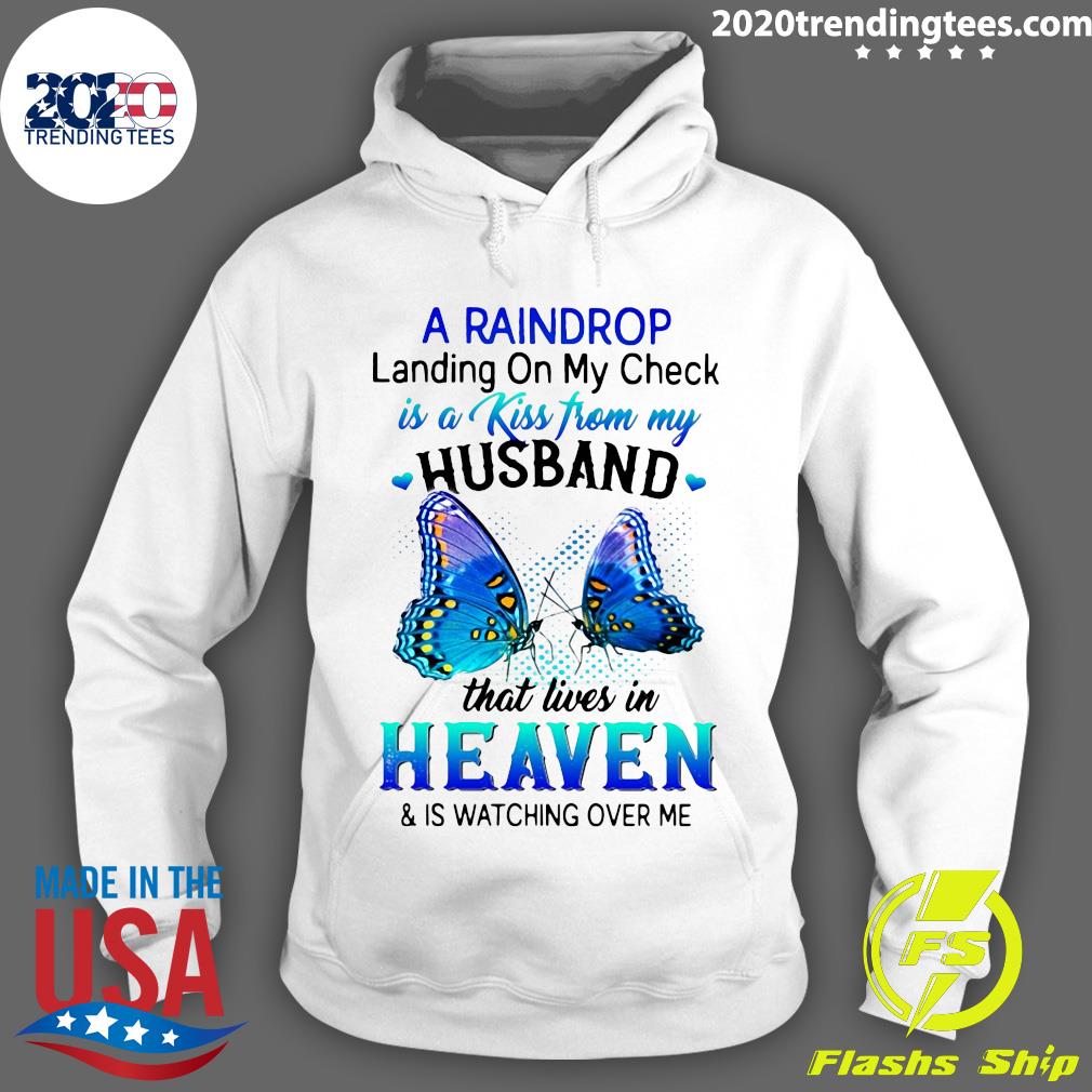 A Raindrop Landing On My Check Is Kiss From Husband - Adult & Kids T-Shirts, Sweatshirts & Hoodies apparel design preview 2