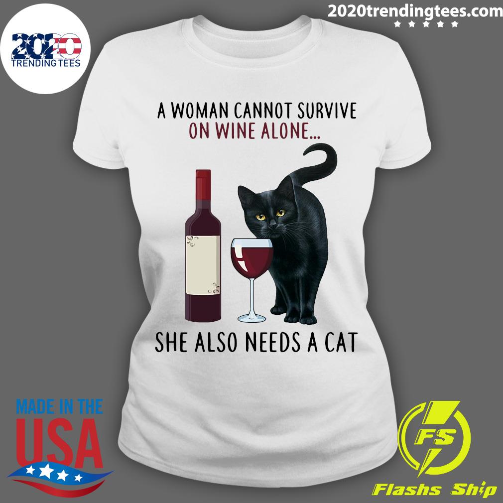 A Woman Cannot Survive On Wine Alone She Also Needs - Adult & Kids T-Shirts, Sweatshirts & Hoodies apparel design preview 3