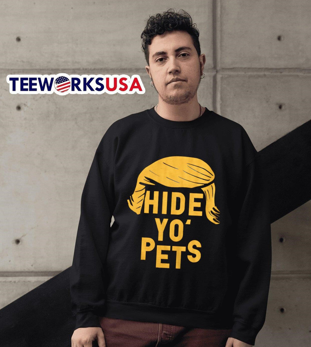 Hide Yo Pets Trump hair - Adult & Kids T-Shirts, Sweatshirts & Hoodies apparel design preview 6