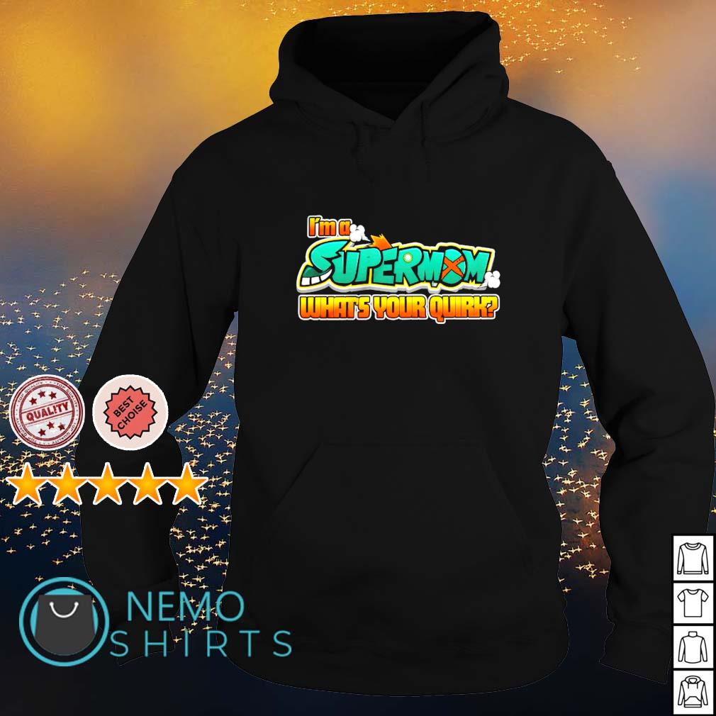 I'm a supermom what's your quirk - Adult & Kids T-Shirts, Sweatshirts & Hoodies product image 2