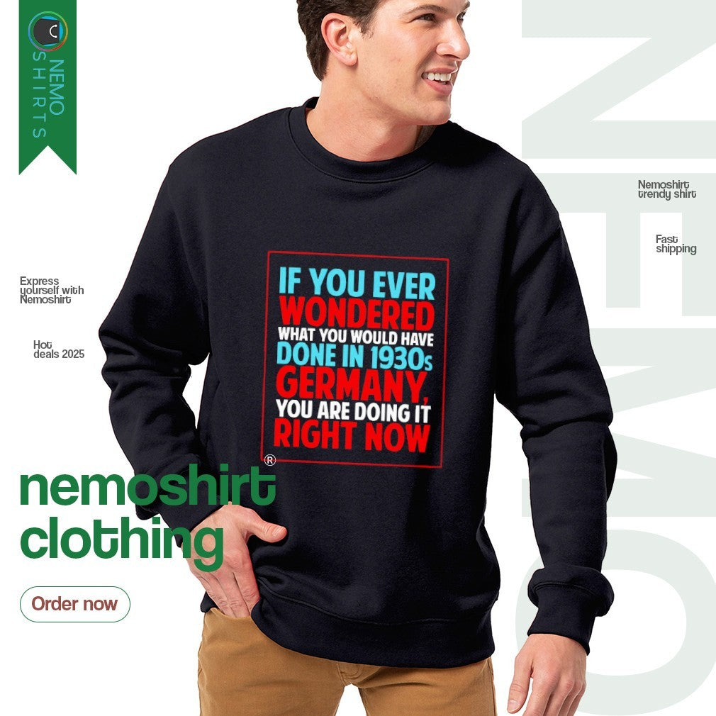 If you ever wonder what would have done in 1930s - Adult & Kids T-Shirts, Sweatshirts & Hoodies apparel design preview 4