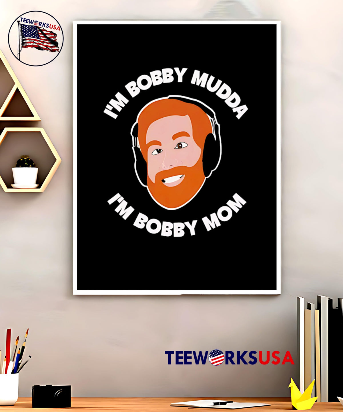 I'm bobby mudda mom - Adult & Kids T-Shirts, Sweatshirts & Hoodies apparel design preview 5