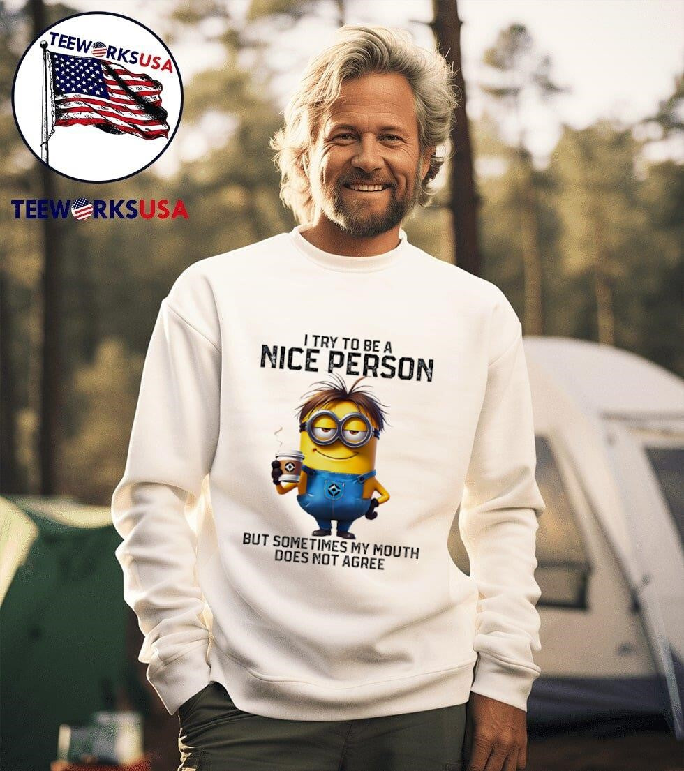 Minion I try to be a nice person but sometimes my - Adult & Kids T-Shirts, Sweatshirts & Hoodies apparel design preview 3