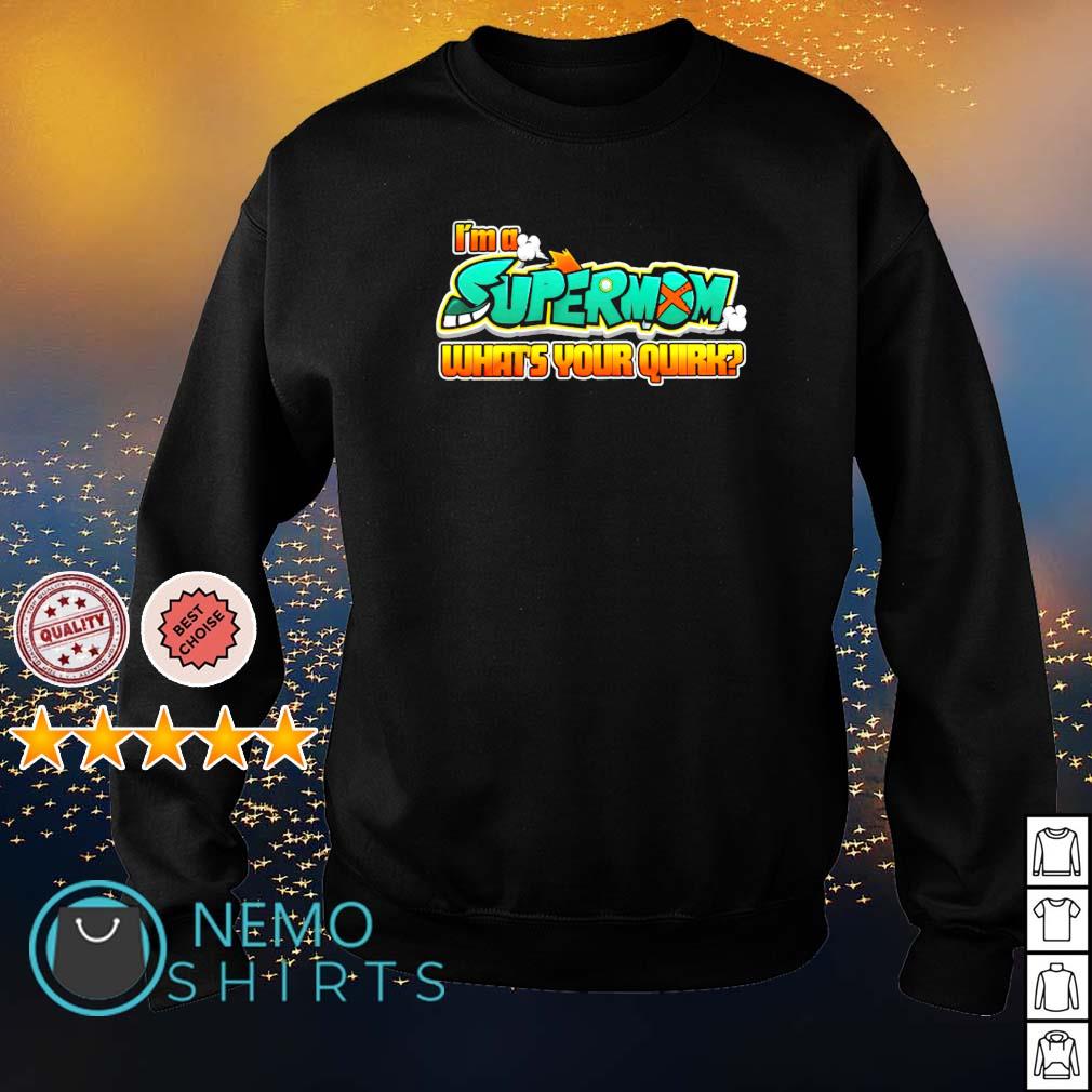 I'm a supermom what's your quirk - Adult & Kids T-Shirts, Sweatshirts & Hoodies product image 4