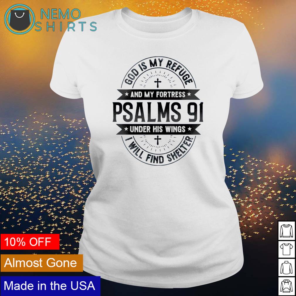 God is my refuge and fortress under his wings - Adult & Kids T-Shirts, Sweatshirts & Hoodies apparel design preview 3