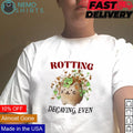 Rotting decaying even - Adult & Kids T-Shirts, Sweatshirts & Hoodies apparel design preview 1