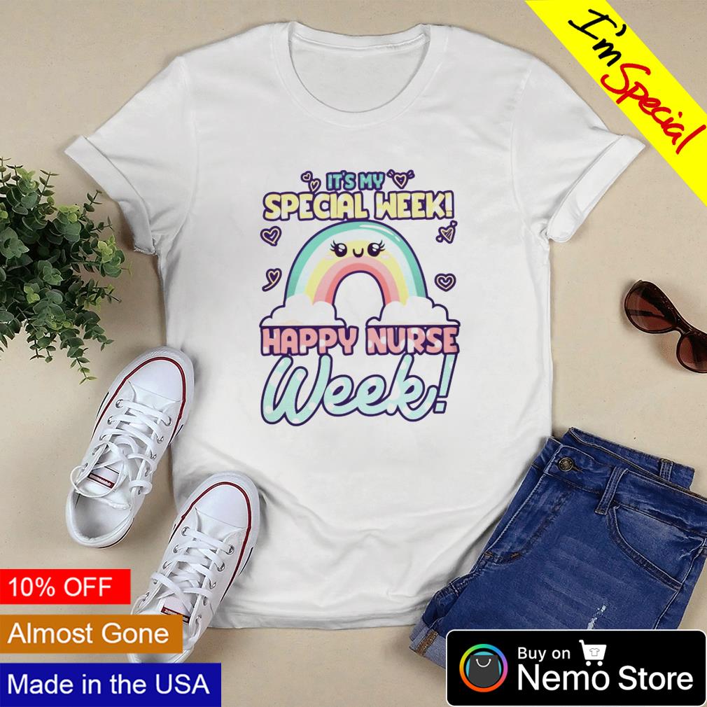 It's my special week happy nurse - Adult & Kids T-Shirts, Sweatshirts & Hoodies apparel design preview 3