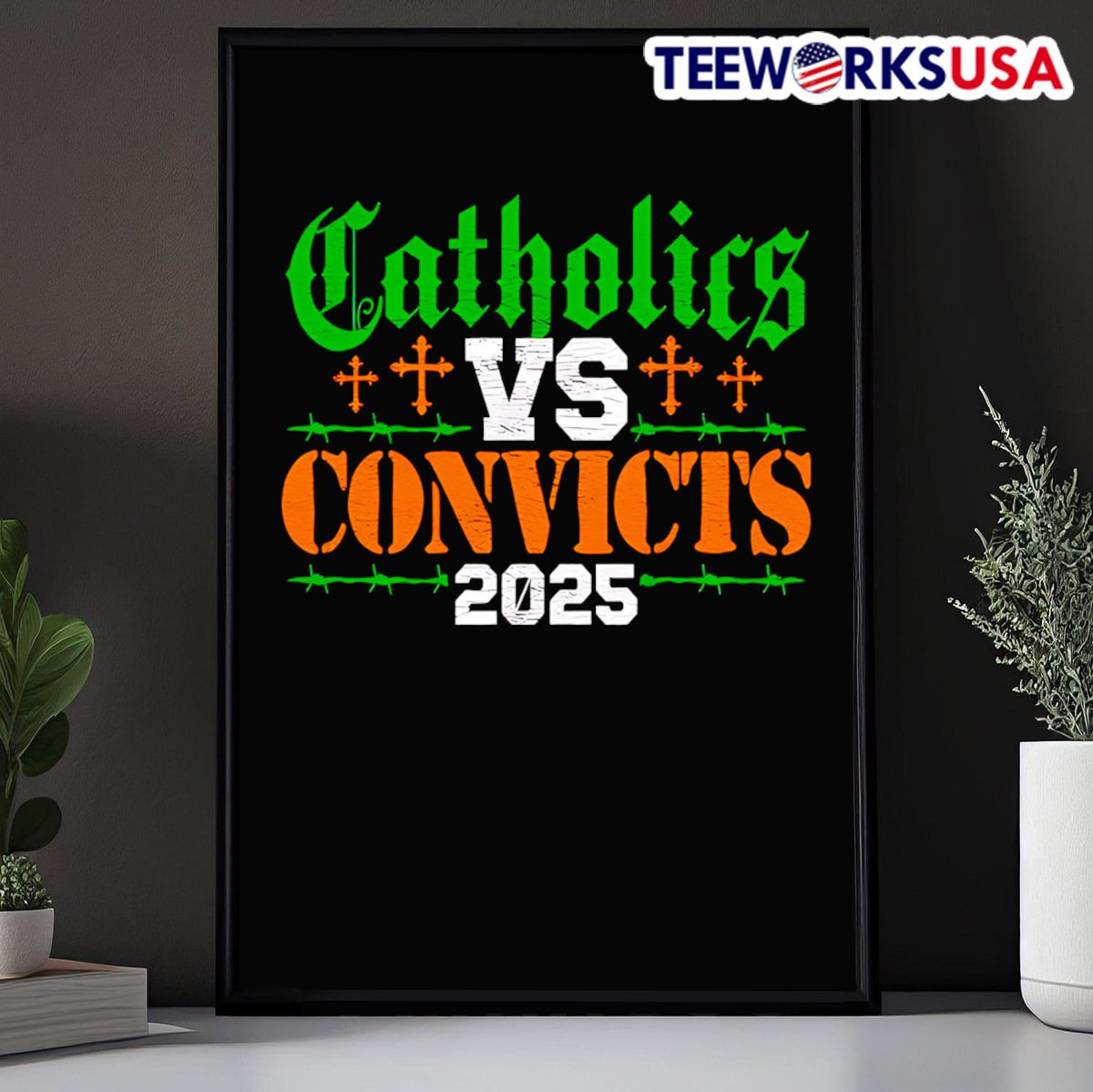 Catholics vs convicts 2025 - Adult & Kids T-Shirts, Sweatshirts & Hoodies apparel design preview 5