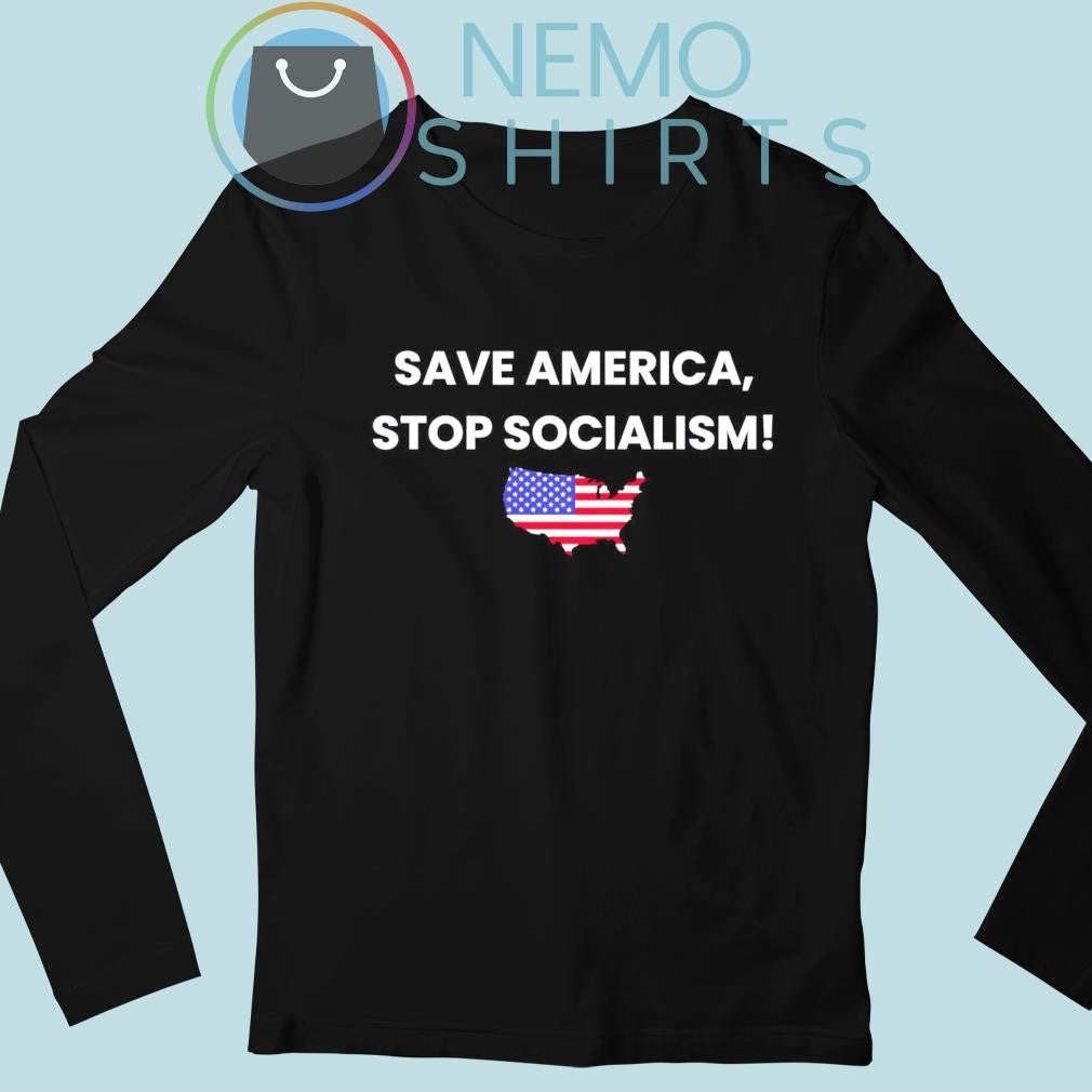 Save America stop socialism - Adult & Kids T-Shirts, Sweatshirts & Hoodies apparel design preview 3