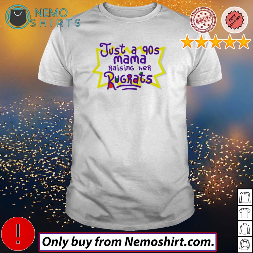 Just a 90s mama raising her rugrats - Adult & Kids T-Shirts, Sweatshirts & Hoodies apparel design preview 1