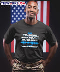 'I'm Leading What The F' Do I Now' 'Just Go Straight' - Adult & Kids T-Shirts, Sweatshirts & Hoodies apparel design preview 1