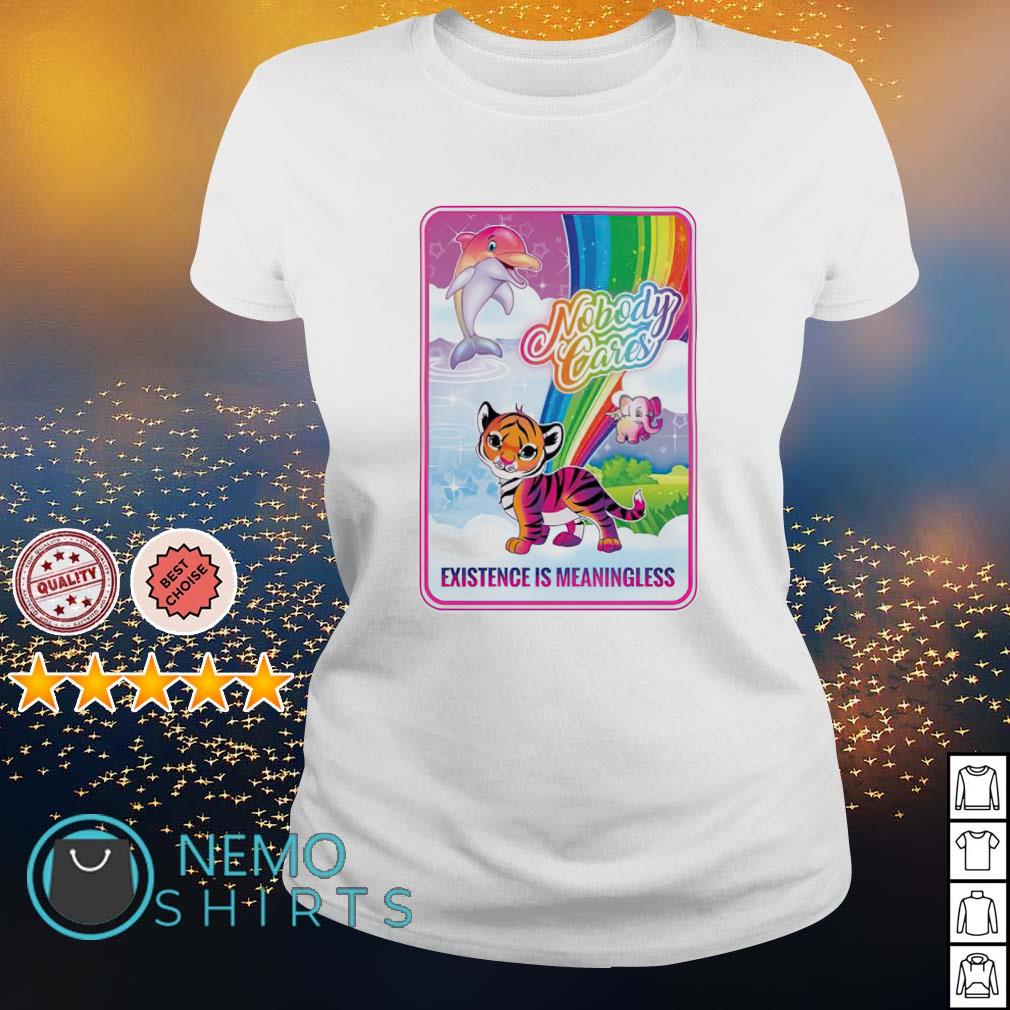 Rainbow nobody existence is meaningless - Adult & Kids T-Shirts, Sweatshirts & Hoodies apparel design preview 3