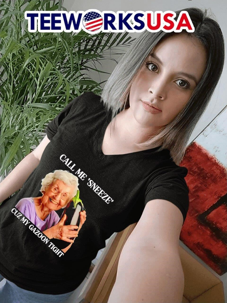 Call me sneeze cuz my Gazoon tight - Adult & Kids T-Shirts, Sweatshirts & Hoodies apparel design preview 7