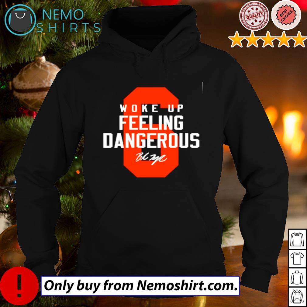 Baker Mayfield woke up feeling dangerous signature - Adult & Kids T-Shirts, Sweatshirts & Hoodies apparel design preview 2