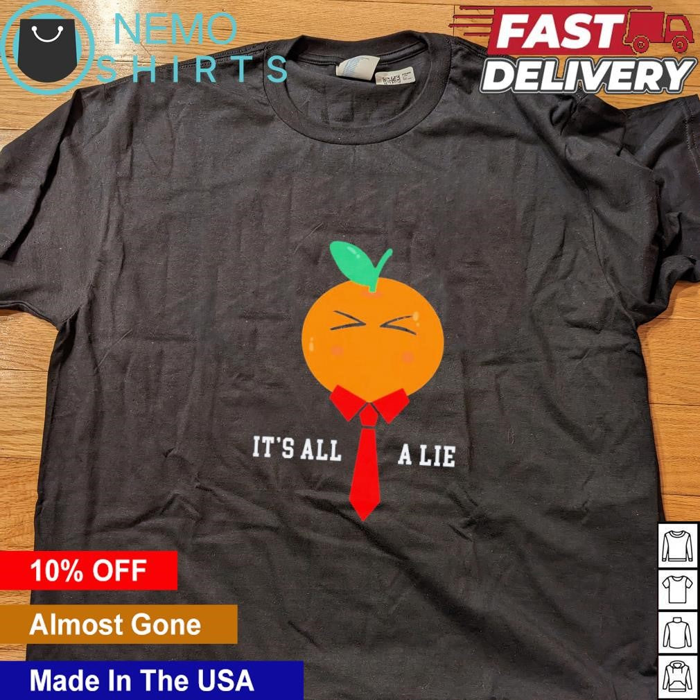 Orange Trump it's all a lie - Adult & Kids T-Shirts, Sweatshirts & Hoodies apparel design preview 4