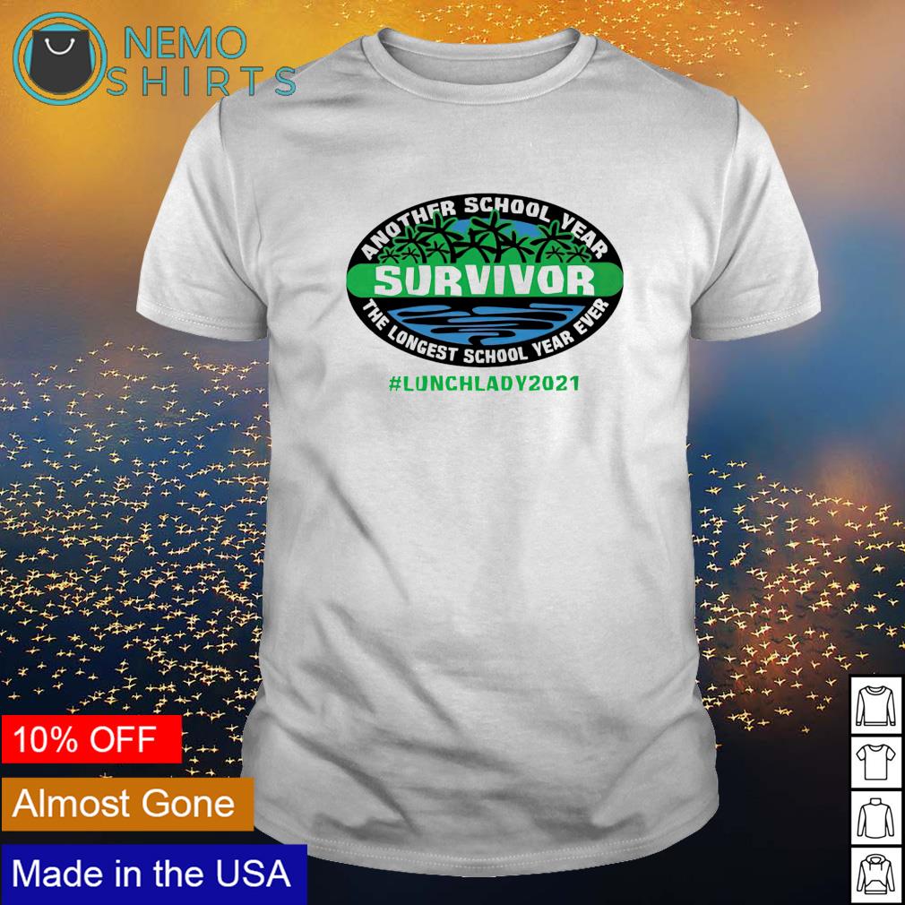 Another school year survivor the longest ever lunch - Adult & Kids T-Shirts, Sweatshirts & Hoodies apparel design preview 1