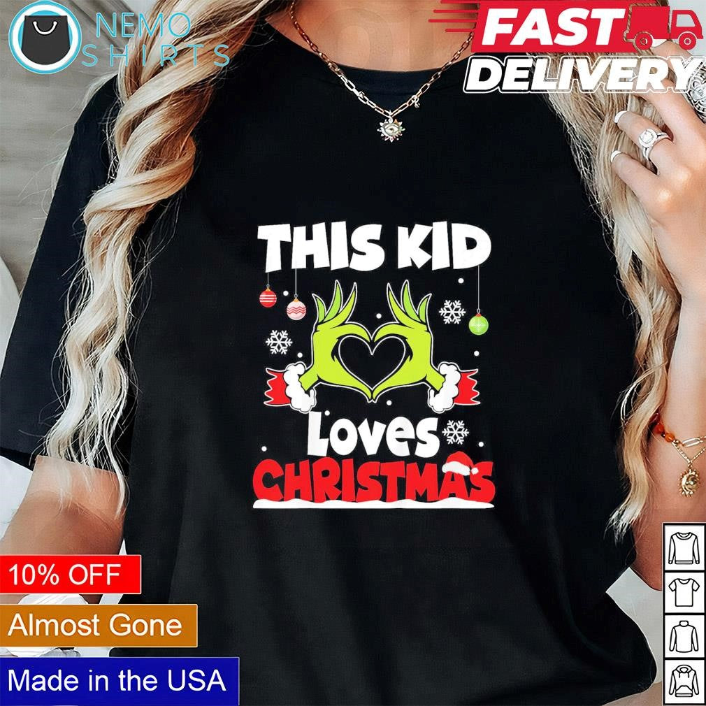 This kid loves Christmas the Grinch hand - Adult & Kids T-Shirts, Sweatshirts & Hoodies apparel design preview 1
