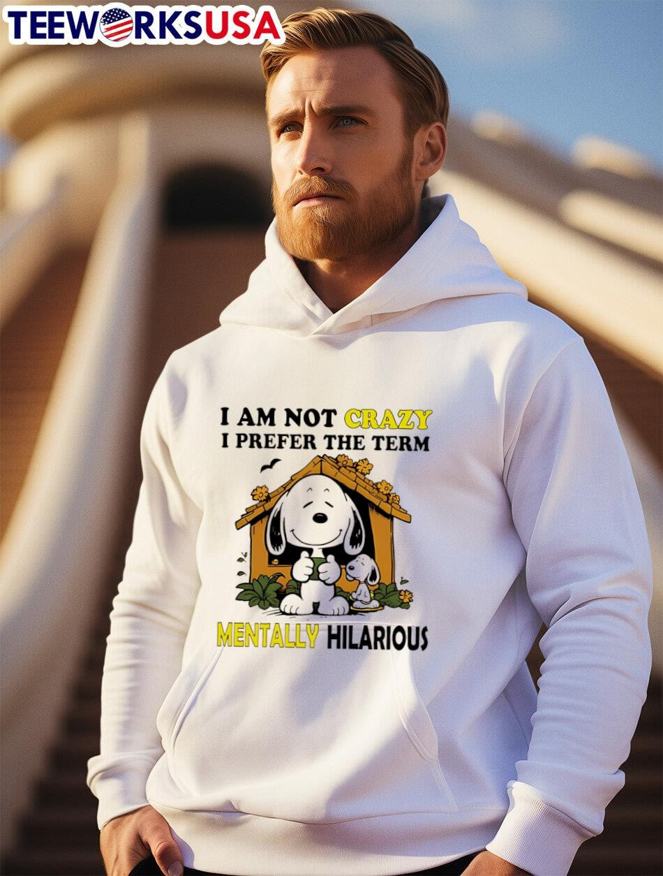 Snoopy I am not crazy prefer the term mentally - Adult & Kids T-Shirts, Sweatshirts & Hoodies apparel design preview 2