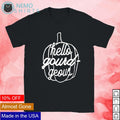Hello gourd geous - Adult & Kids T-Shirts, Sweatshirts & Hoodies apparel design preview 1