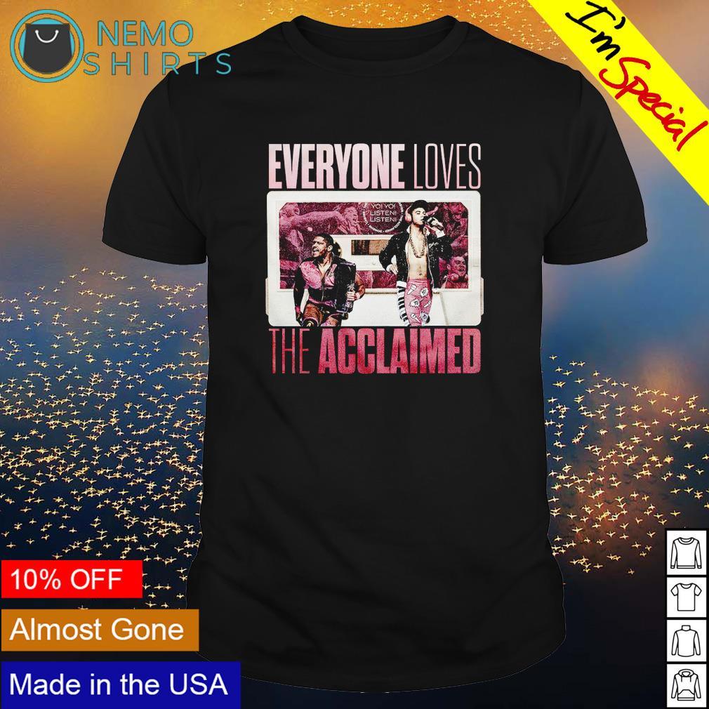 Everyone loves the Acclaimed - Adult & Kids T-Shirts, Sweatshirts & Hoodies apparel design preview 1