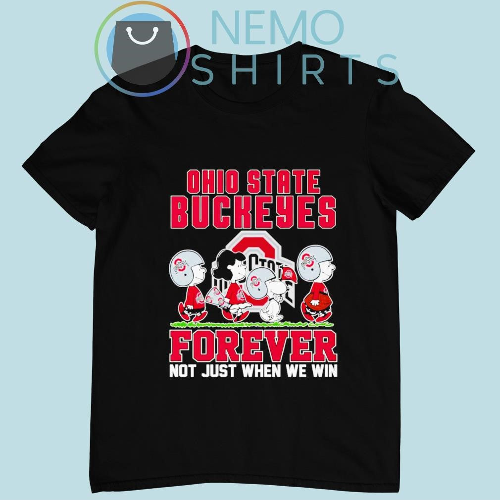 Peanuts characters Ohio State Buckeyes forever not - Adult & Kids T-Shirts, Sweatshirts & Hoodies apparel design preview 1