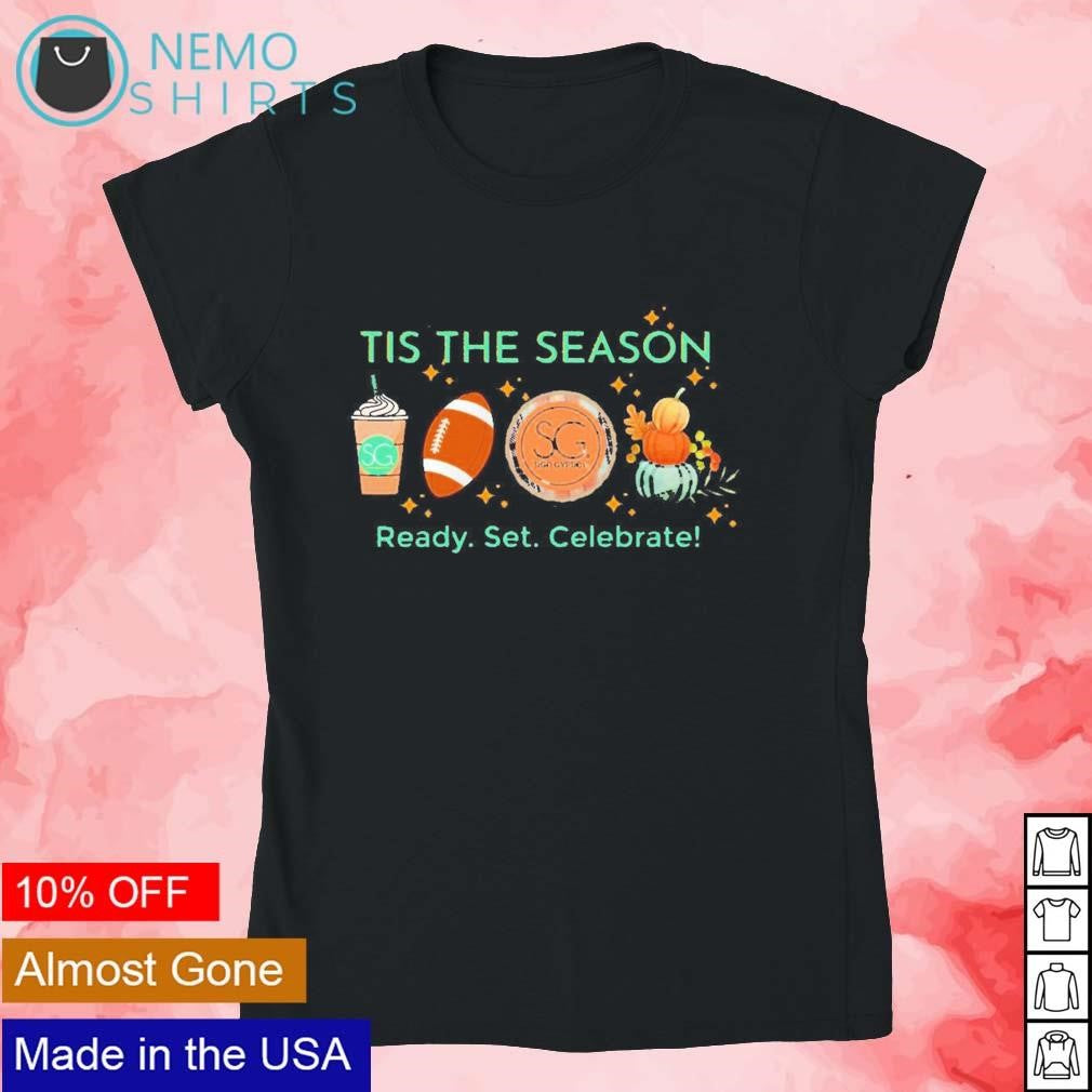Tis the season ready set celebrate - Adult & Kids T-Shirts, Sweatshirts & Hoodies product image 4