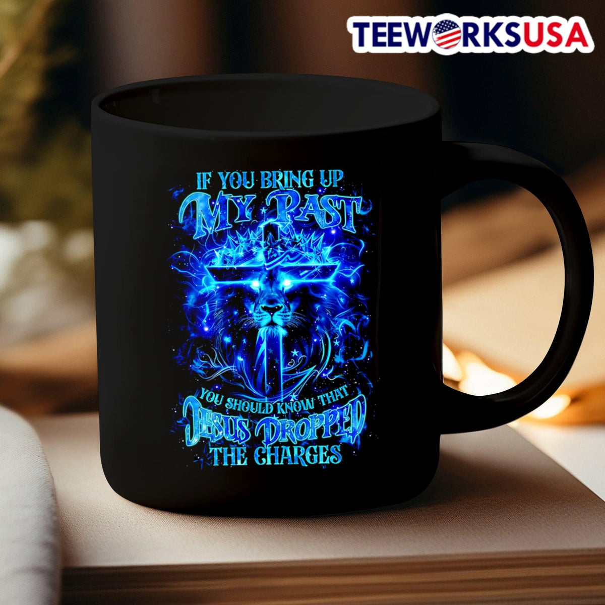 Lion if you bring up my past should know that Jesus - Adult & Kids T-Shirts, Sweatshirts & Hoodies apparel design preview 3