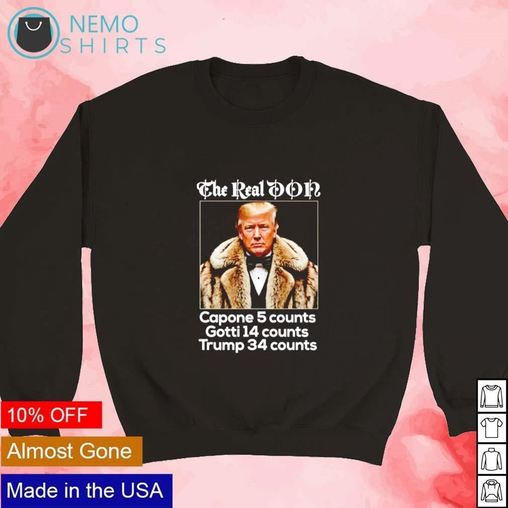 The real Don capone 5 counts gotti 14 Trump 34 - Adult & Kids T-Shirts, Sweatshirts & Hoodies apparel design preview 3