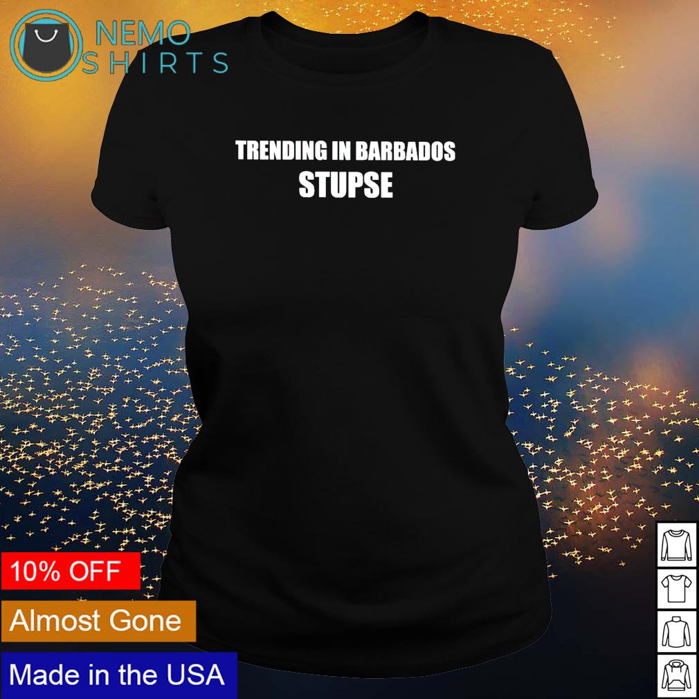 Trending in barbados stupse - Adult & Kids T-Shirts, Sweatshirts & Hoodies apparel design preview 3