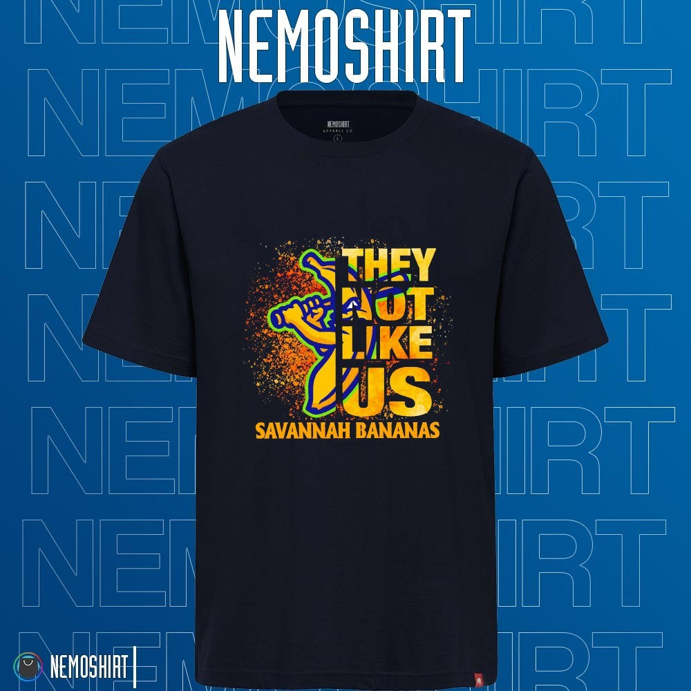 They not like us Savannah Bananas - Adult & Kids T-Shirts, Sweatshirts & Hoodies apparel design preview 1