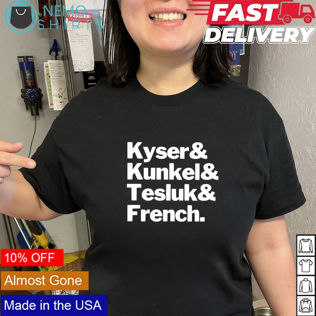 Kyser Kunkel Tesluk French - Adult & Kids T-Shirts, Sweatshirts & Hoodies apparel design preview 3