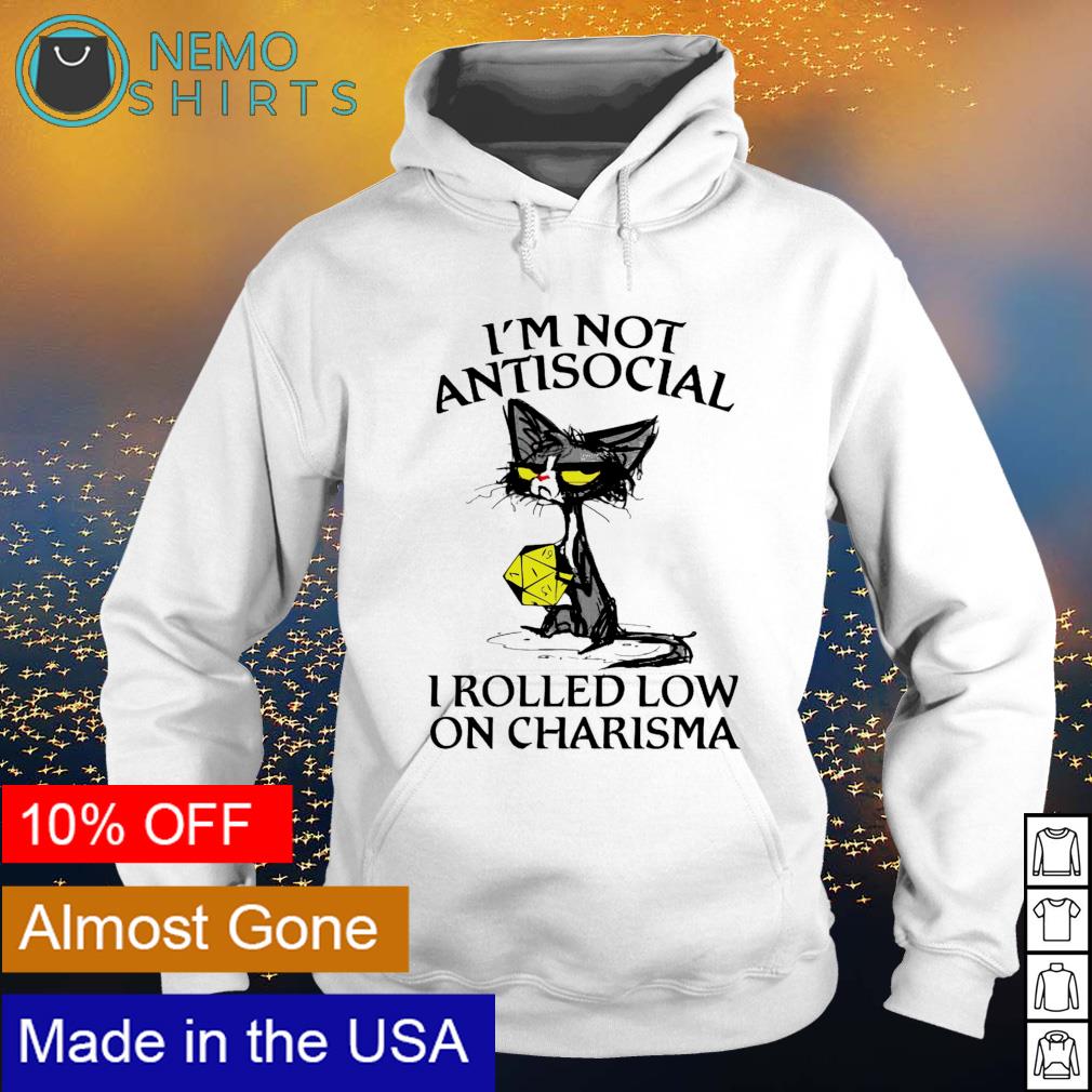 Cat I'm not antisocial I rolled low on charisma - Adult & Kids T-Shirts, Sweatshirts & Hoodies apparel design preview 2