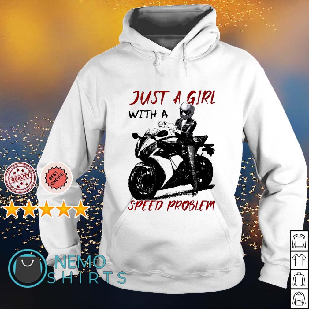 Motorcycle just a girl with speed problem - Adult & Kids T-Shirts, Sweatshirts & Hoodies apparel design preview 2