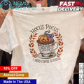 Hocus Pocus I need coffee to focus Halloween - Adult & Kids T-Shirts, Sweatshirts & Hoodies apparel design preview 1