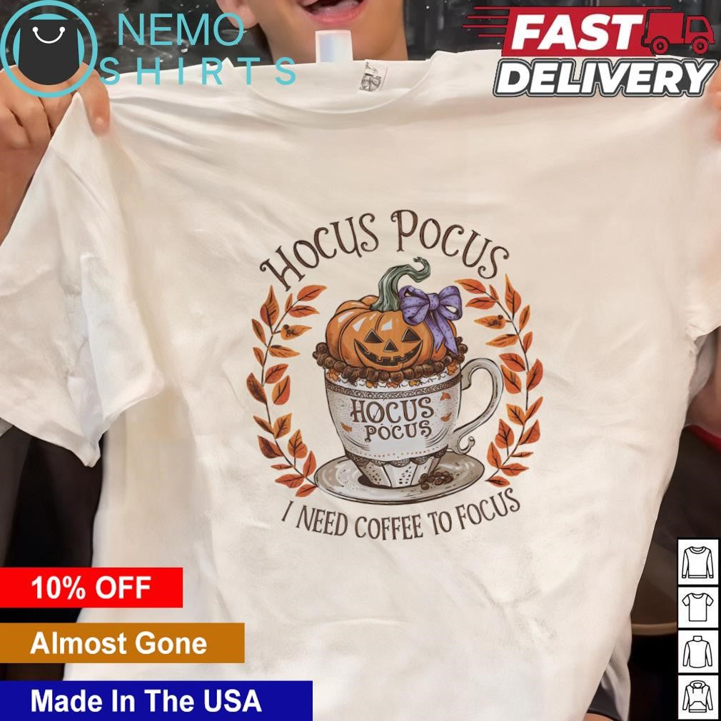 Hocus Pocus I need coffee to focus Halloween - Adult & Kids T-Shirts, Sweatshirts & Hoodies apparel design preview 1