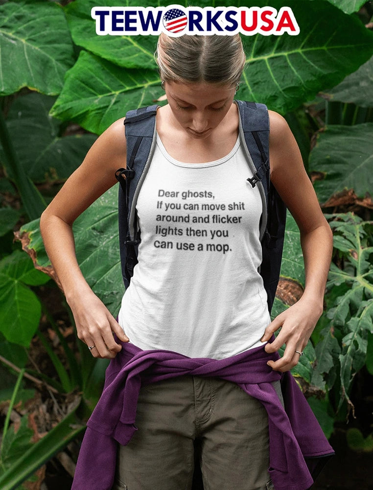 Dear ghosts if you can move shit around and flicker - Adult & Kids T-Shirts, Sweatshirts & Hoodies apparel design preview 4