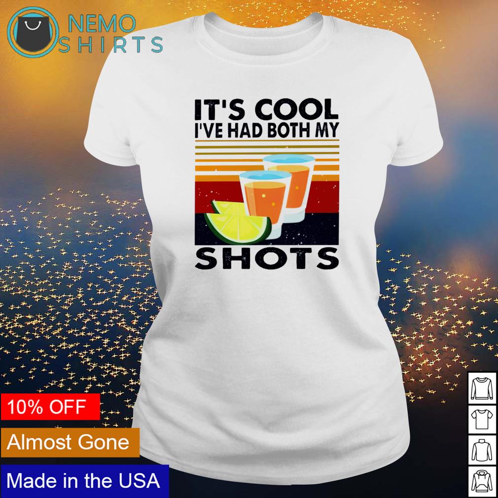 Tequila it's cool I've had both my shots - Adult & Kids T-Shirts, Sweatshirts & Hoodies apparel design preview 3