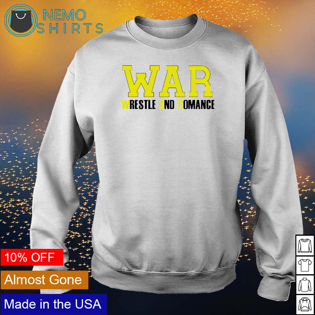 WAR Wrestle And Romance - Adult & Kids T-Shirts, Sweatshirts & Hoodies product image 4