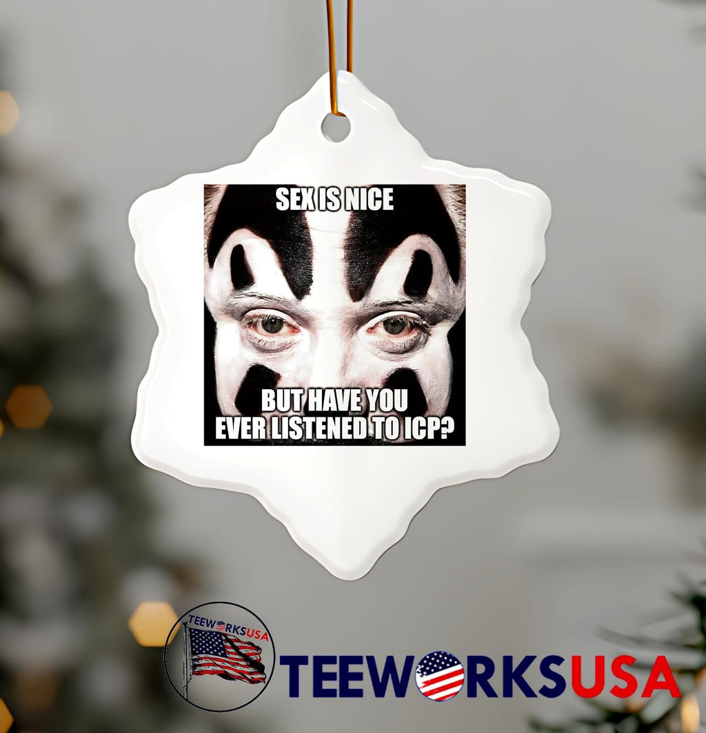 Sex Is Nice But Have You Ever Listened To Icp - Adult & Kids T-Shirts, Sweatshirts & Hoodies apparel design preview 7